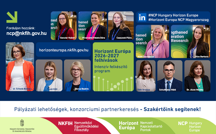 Új Horizont Európa felhívások, új lehetőségek! Intenzív felkészítő program indul az NKFIH Nemzeti Kapcsolattartó Pont csapat szervezésében 2026. január 20 – március 31. között