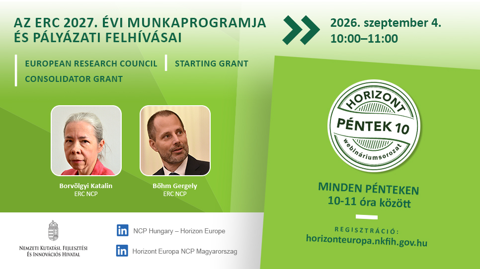 HorizontPéntek10 - Az ERC 2027. évi munkaprogramja és pályázati felhívásai (2026. szeptember 4.)
